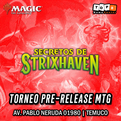 Prerelease Secrets of Strixhaven Temuco - 17 de Abril1