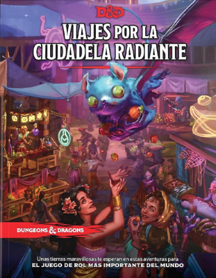D&D: Viajes por la Ciudadela Radiante