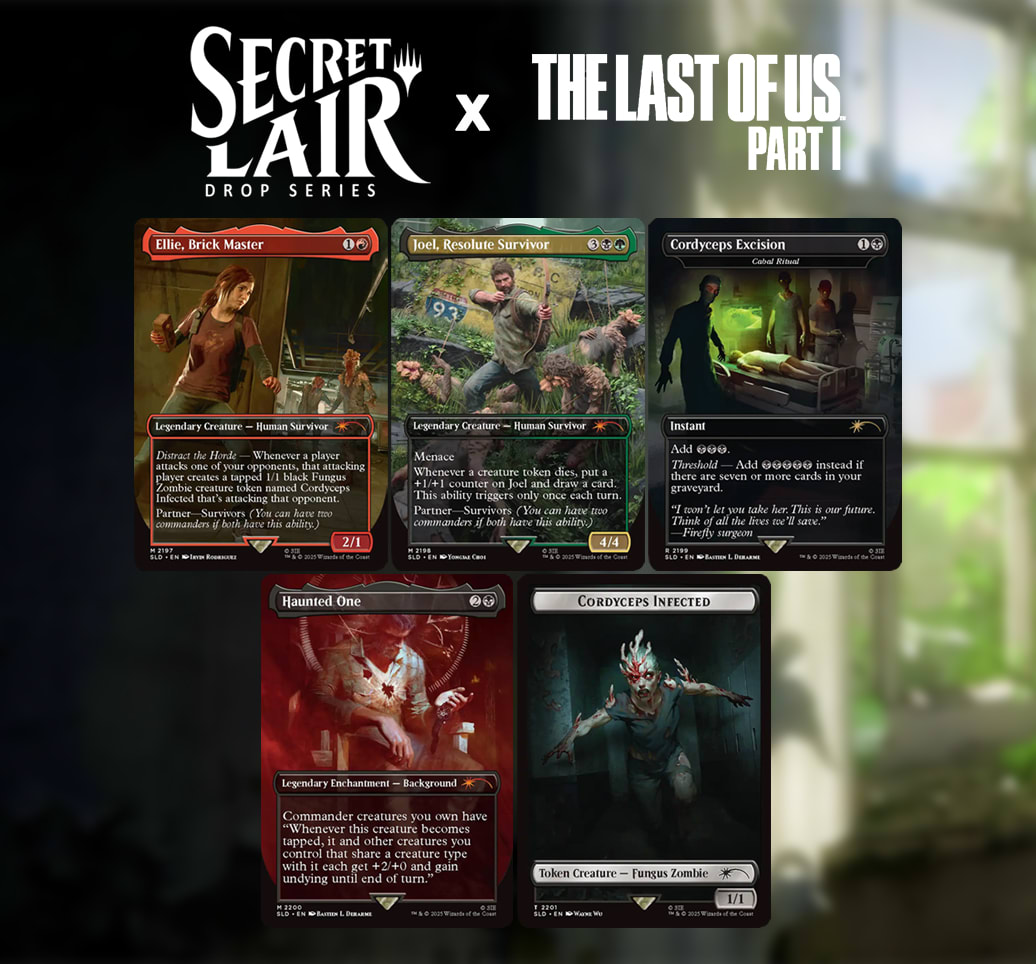 Secret Lair MTG: The Last of Us Part I: Chasing Hope2