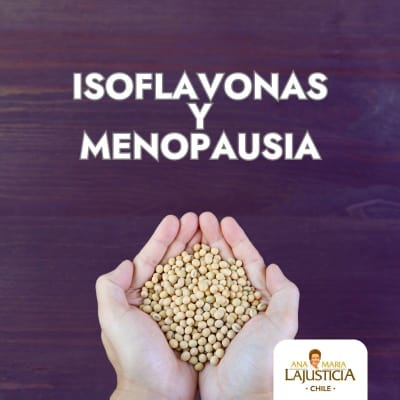 Isoflavonas: el aliado natural para vivir la menopausia con bienestar