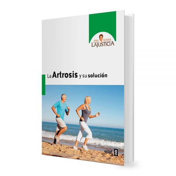 La Artrosis y su Solución 1