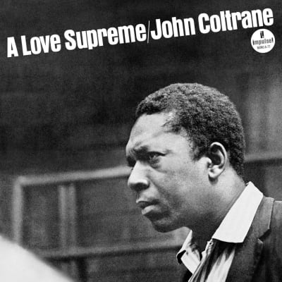 John Coltrane - Love Surpeme [LP] (Monophonic)
