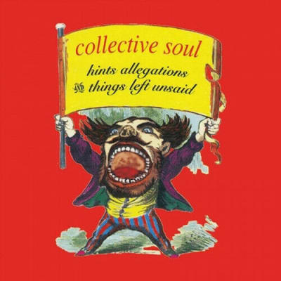 Collective Soul - Hints Allegations & Things Left Unsaid [LP]1