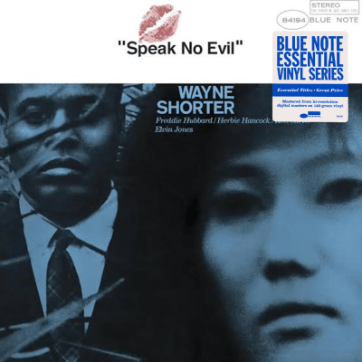 Wayne Shorter - Speak No Evil [LP] (Blue Note Essential Series)1