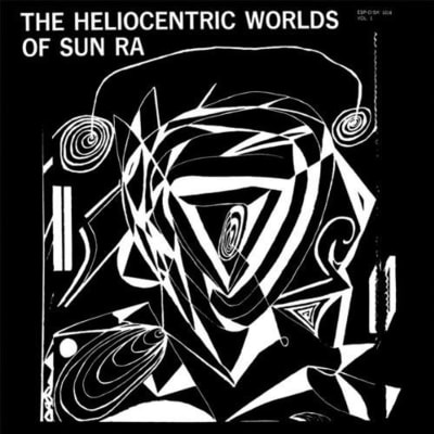 Sun Ra - The Heliocentric Worlds Of Sun Ra Vol. 1 [LP] (HeavyWeight)1