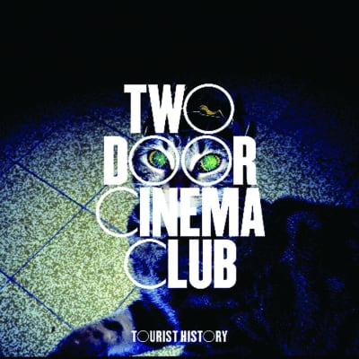 Two Door Cinema Club - Tourist History [2CD] (Deluxe)1