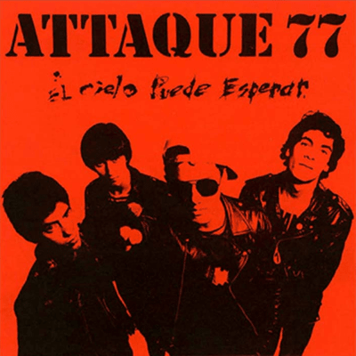 Ataque 77 - El Cielo Puede Esperar [LP]
