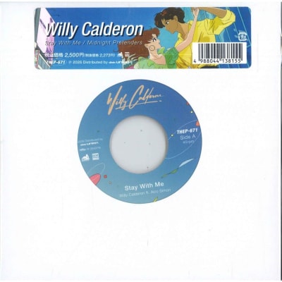 Willy Calderon - Stay With Me / Midnight Pretenders [Single]1