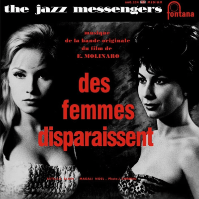 Art Blakey And The Jazz Messengers - Des Femmes Disparaissent [10