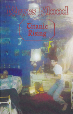 Weyes Blood - Titanic Rising [Cassette]