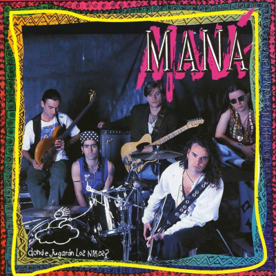 Mana - ¿Donde Jugaran Los Niños? [LP]