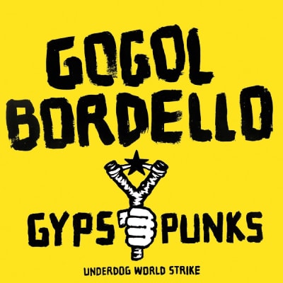 Gogol Bordello - Gypsy Punks (Underdog World Strike) [2LP] (Frosted Shadow Vinyl)