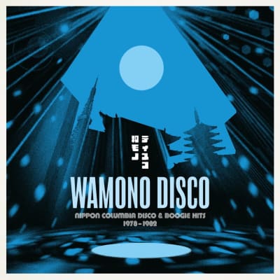 Various Artists - Wamono Disco: Nippon Columbia Disco & Boogie Hits 1978-1982 [LP]1
