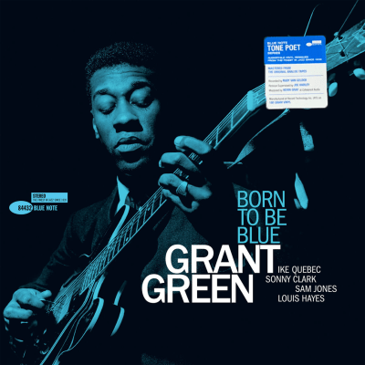 Grant Green - Born To Be Blue [LP] (Blue Note Tone Poet Series)1
