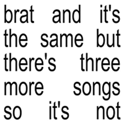 Charli xcx - Brat and It's the Same But There's Three More Songs So It's Not [CD]1