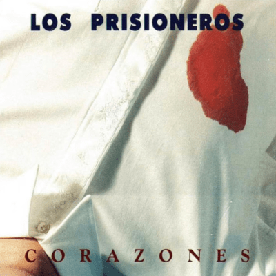 Los Prisioneros - Corazones [LP]