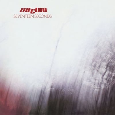 The Cure - Seventeen Seconds [LP]2