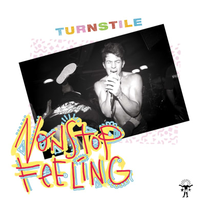 Turnstile - Nonstop Feeling [LP]