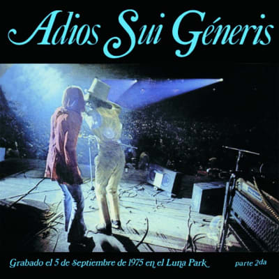 Sui Generis - Adios Sui Generis, Parte 2da [LP]1