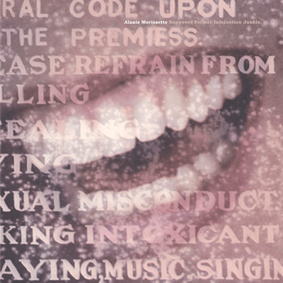 Alanis Morissette - Supposed Former Infatuation Junkie [2LP]1