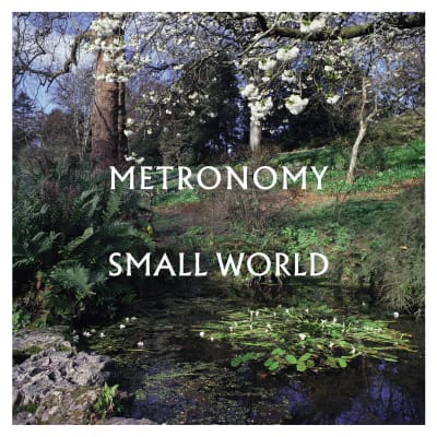 Metronomy - Small World [LP] (gatefold)1