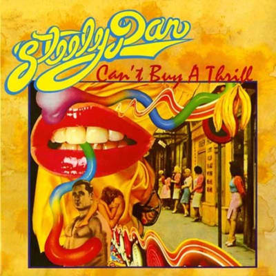 Steely Dan - Can't Buy A Thrill [LP]1