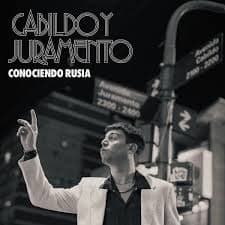 Conociendo Rusia - Cabildo y Juramento [LP]1