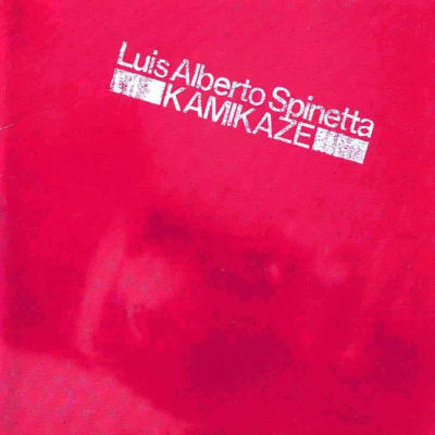 Luis Alberto Spinetta - Kamikaze [LP]1