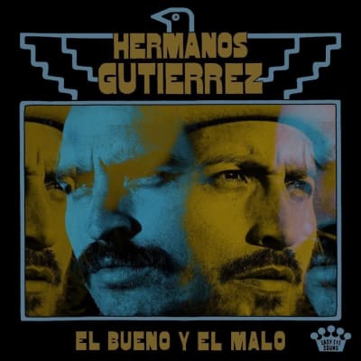 Hermanos GutiÃ©rrez - El Bueno Y El Malo [LP]1