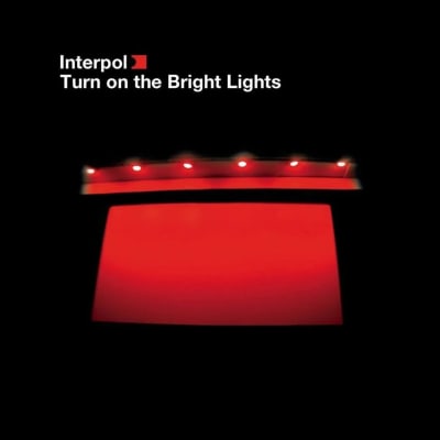 Interpol - Turn On The Bright Lights [LP] (Download)1