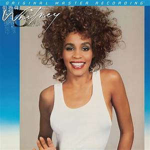 Whitney Houston - Whitney [LP] (180 Gram 33RPM) MOFI1