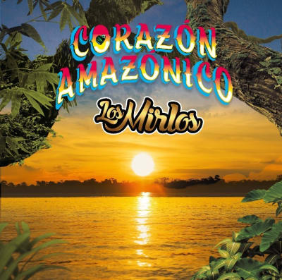 Los Mirlos - Corazon Amazonico [LP] (Yellow Vinyl)
