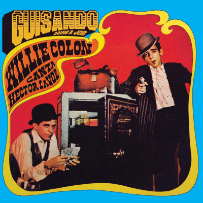 Willie Colón, Héctor Lavoe - Guisando: Doing A Job [LP] (HeavyWeight)1