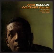 John Coltrane - Ballads [LP] (HeavyWeight)1