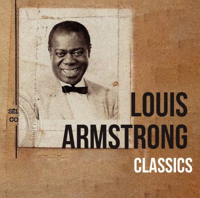 Louis Armstrong - Classics [LP]1