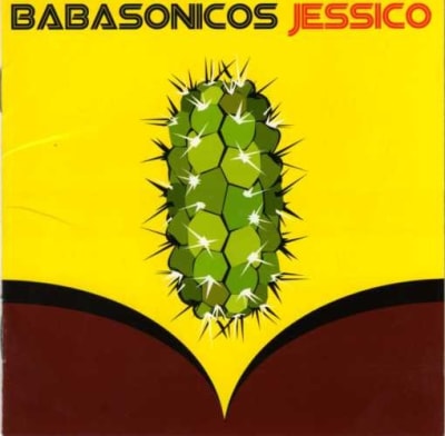 Babasonicos - Jessico [CD]1