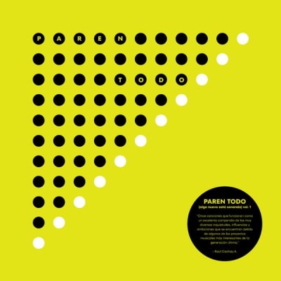 Various Artists - PAREN TODO (algo nuevo está sonando) vol. 1 [LP] (Clear Green Vinyl)1
