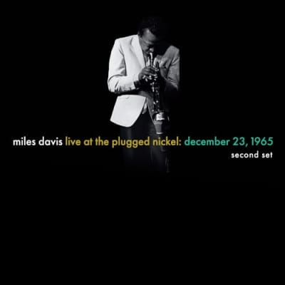 Miles Davis - Live At the Plugged Nickel: December 23, 1965 - Second Set [2LP] (Record Store Day)1
