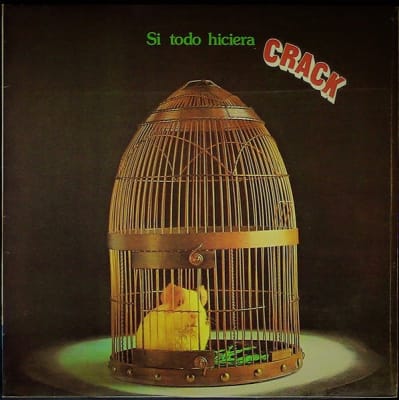Crack - Si Todo Hiciera Crack [LP]1
