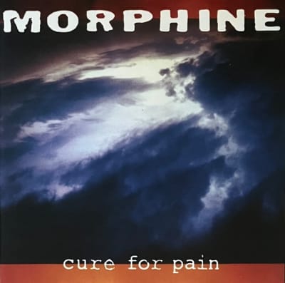 Morphine - Cure For Pain [LP] (Music On Vinyl)1