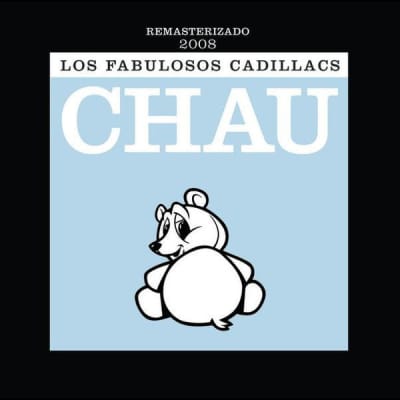 Los Fabulosos Cadillacs - Chau [CD]1
