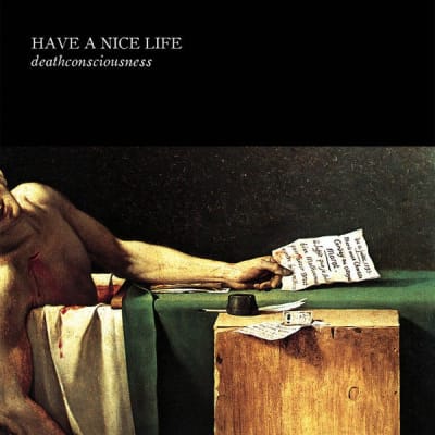 Have A Nice Life - Deathconsciousness [2CD]1