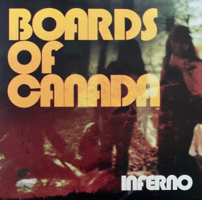 Boards Of Canada - Inferno [2LP+7