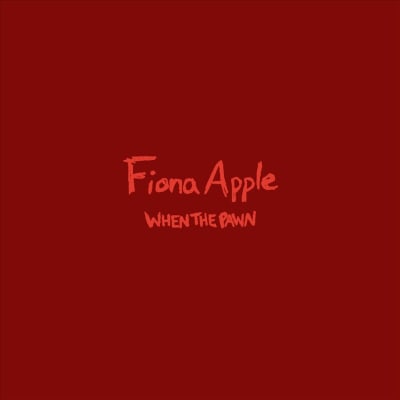 Fiona Apple - When The Pawn... [LP] (HeavyWeight)1