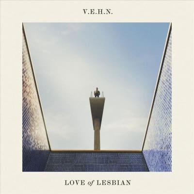 Love Of Lesbian - V.E.H.N. (Viaje Épico Hacia La Nada) [LP]