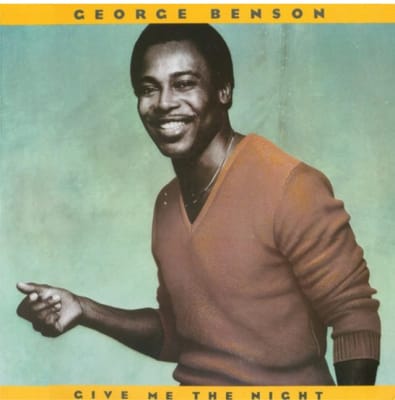 George Benson - Give Me The Night [LP]1