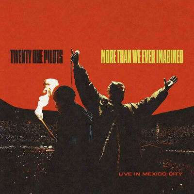 Twenty One Pilots - More Than We Ever Imagined (Live In Mexico City) [2LP] (Red & Yellow Vinyl)1