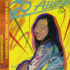 Tatsuro Yamashita - Go Ahead! [CD] (Japanese)