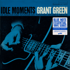 Grant Green - Idle Moments [LP] (Blue Note Essential Series)