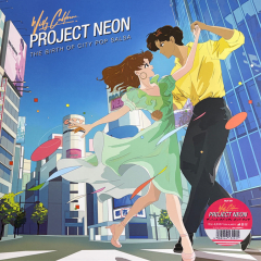 Willy Calderon - Project Neon: The Birth Of City Pop Salsa [LP]